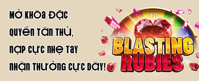 Siêu Thưởng Chào Mừng Thành Viên Mới promotion banner